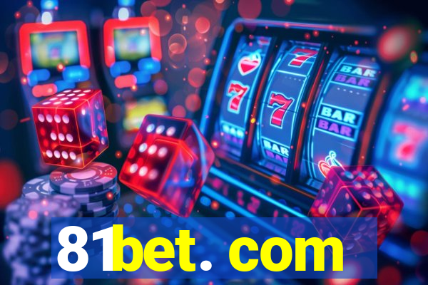 81bet. com